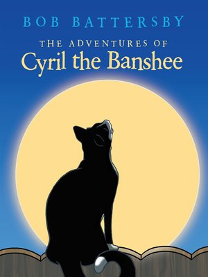 cover image of The Adventures of Cyril the Banshee